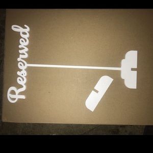 ***SOLD***White glitter wood 12” “Reserved” signs